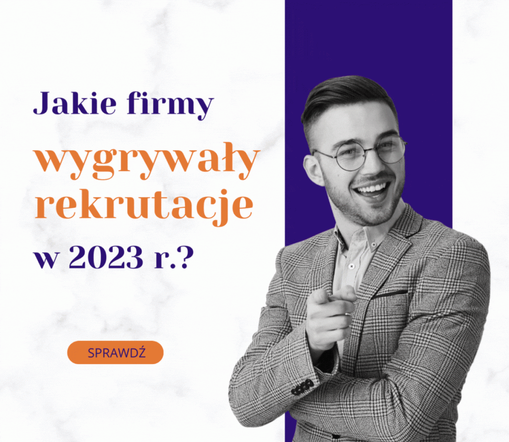 Jakie firmy wygrywały rekrutacje w 2023 r.?